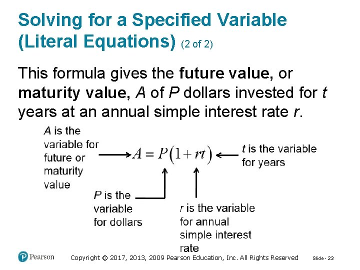 Solving for a Specified Variable (Literal Equations) (2 of 2) This formula gives the