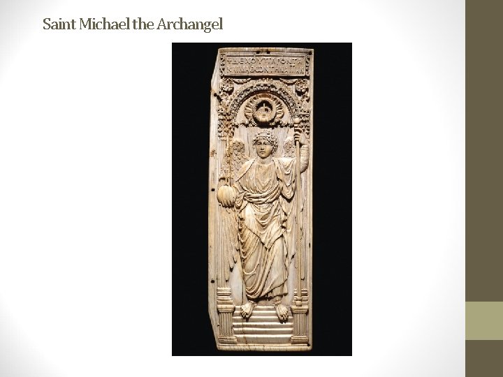 Saint Michael the Archangel 