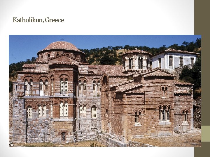 Katholikon, Greece 