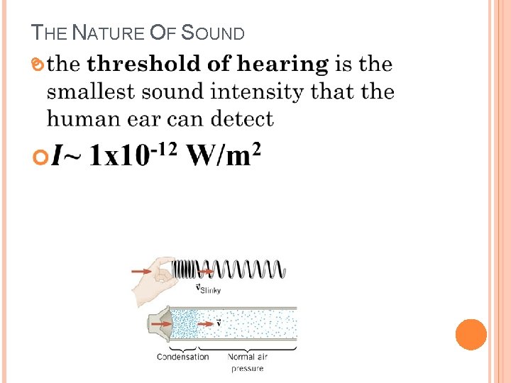 THE NATURE OF SOUND 