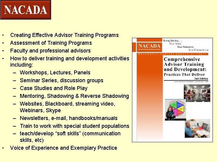  • • • Creating Effective Advisor Training Programs Assessment of Training Programs Faculty