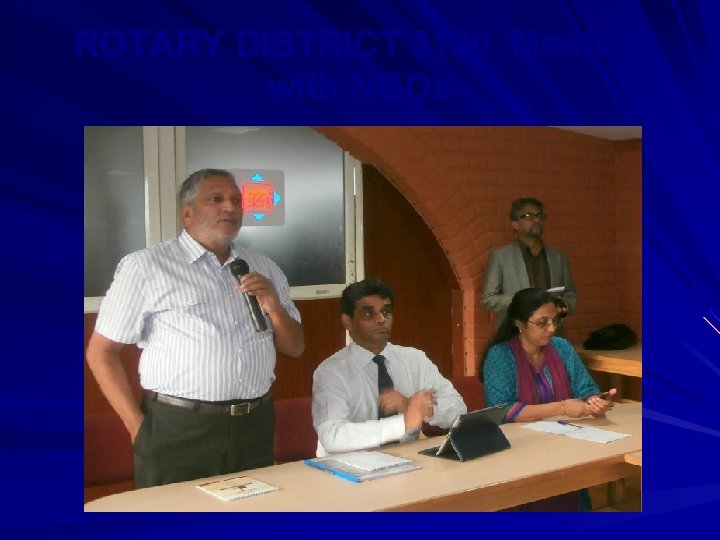 ROTARY DISTRICT 3190 Meeting with NGOs 