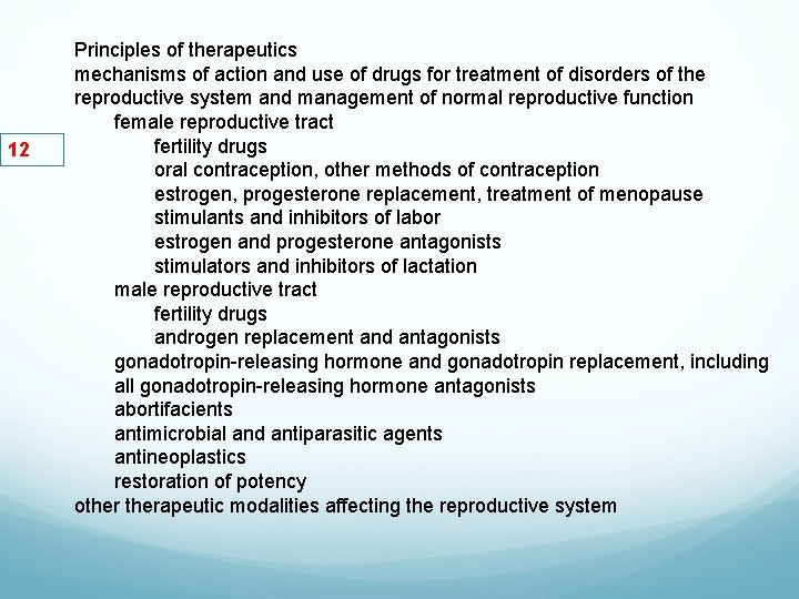 12 Principles of therapeutics mechanisms of action and use of drugs for treatment of