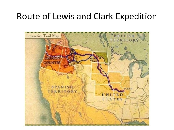 Route of Lewis and Clark Expedition 