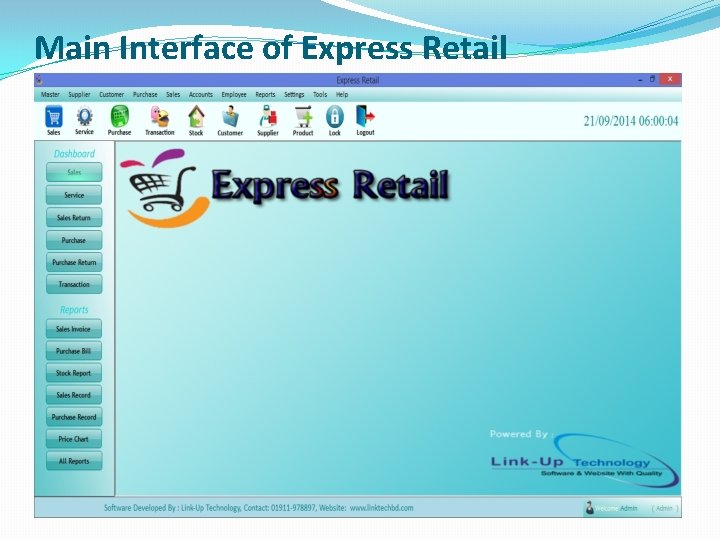 Main Interface of Express Retail 