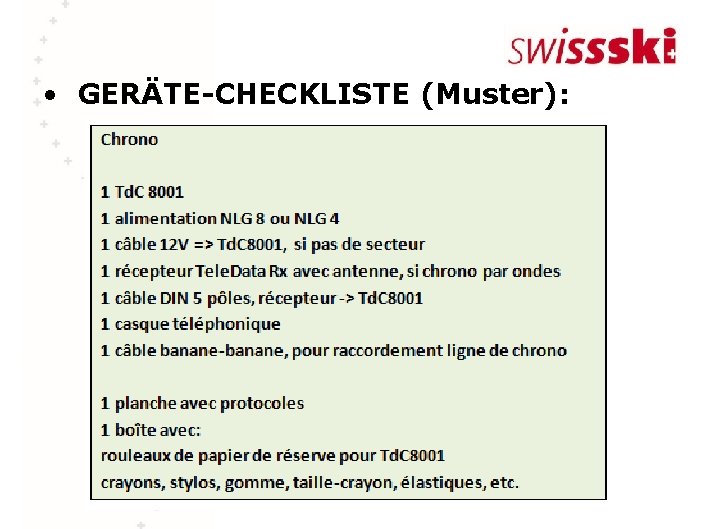  • GERÄTE-CHECKLISTE (Muster): 