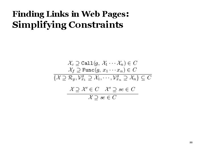 Finding Links in Web Pages: Simplifying Constraints 22 