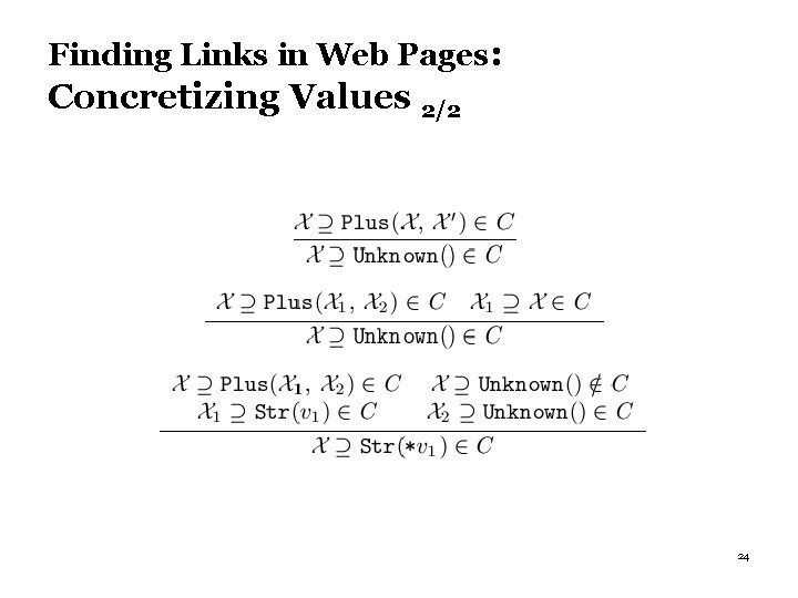 Finding Links in Web Pages: Concretizing Values 2/2 24 