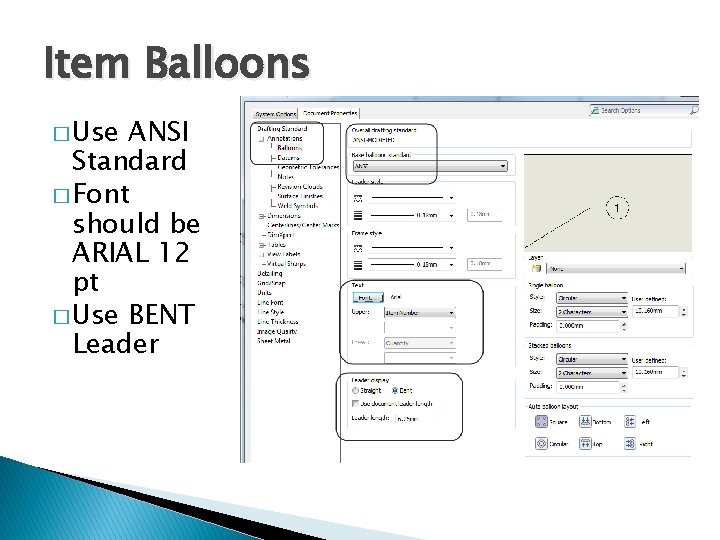 Item Balloons � Use ANSI Standard � Font should be ARIAL 12 pt �