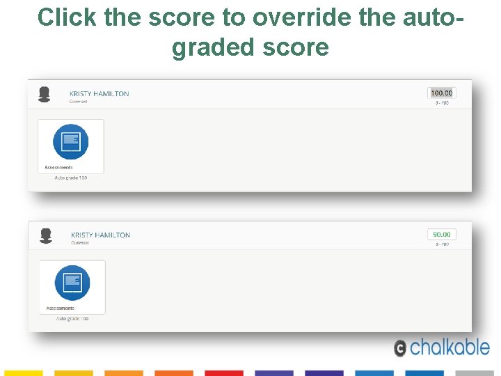 Click the score to override the autograded score 