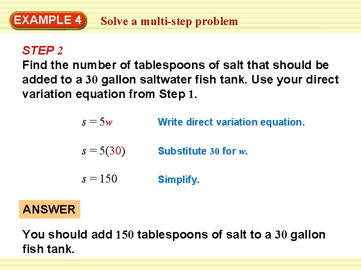 EXAMPLE 4 Solve a multi-step problem STEP 2 Find the number of tablespoons of
