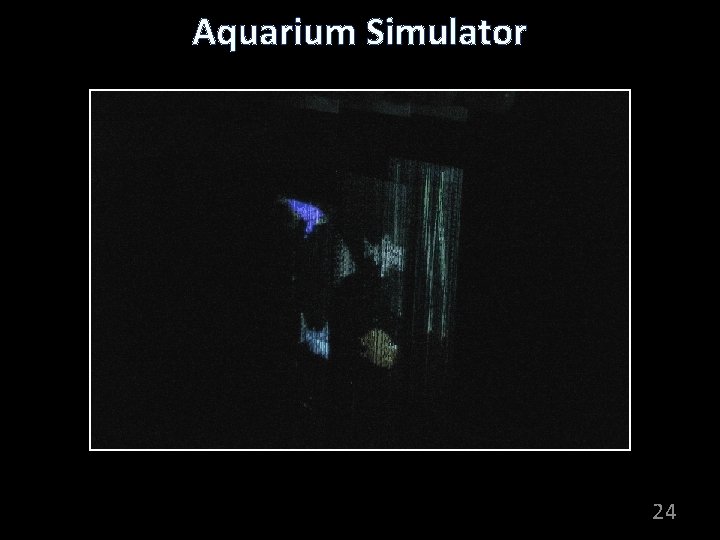 Aquarium Simulator 24 