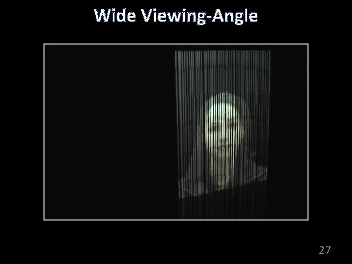 Wide Viewing-Angle 27 