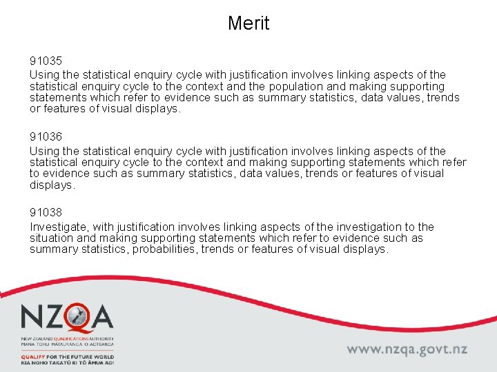 Merit 91035 Using the statistical enquiry cycle with justification involves linking aspects of the