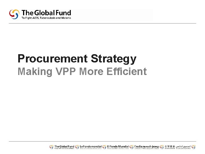 Procurement Strategy Making VPP More Efficient 