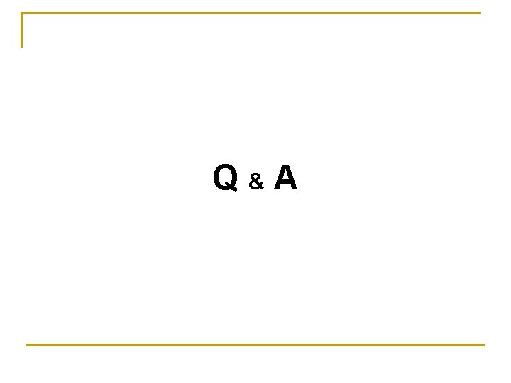 Q&A Q&A