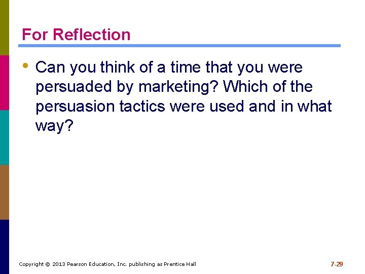 For Reflection • Can you think of a time that you were persuaded by For Reflection • Can you think of a time that you were persuaded by