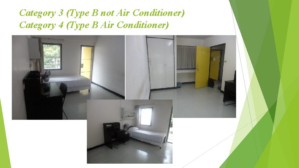 Category 3 (Type B not Air Conditioner) Category 4 (Type B Air Conditioner) 