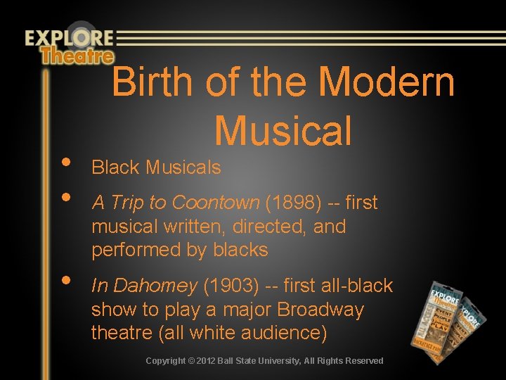  • • • Birth of the Modern Musical Black Musicals A Trip to