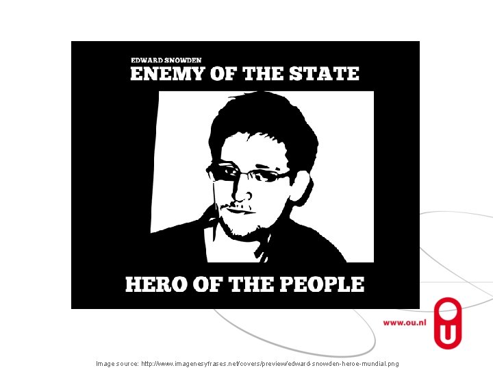 Image source: http: //www. imagenesyfrases. net/covers/preview/edward-snowden-heroe-mundial. png 