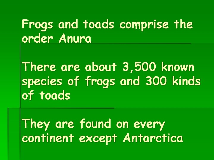 Frogs order and toads comprise the Anura There are species of of toads They