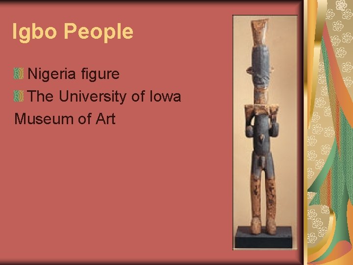 Igbo People Nigeria figure The University of Iowa Museum of Art 