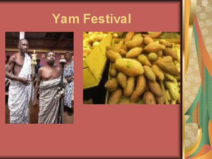 Yam Festival 