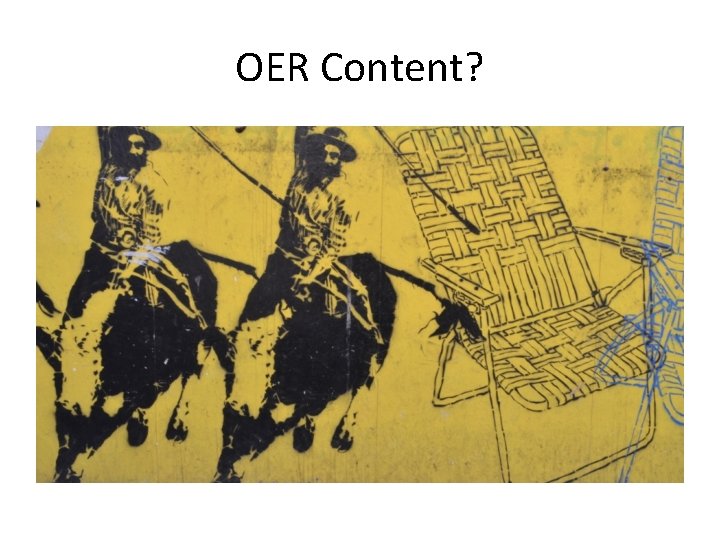 OER Content? 