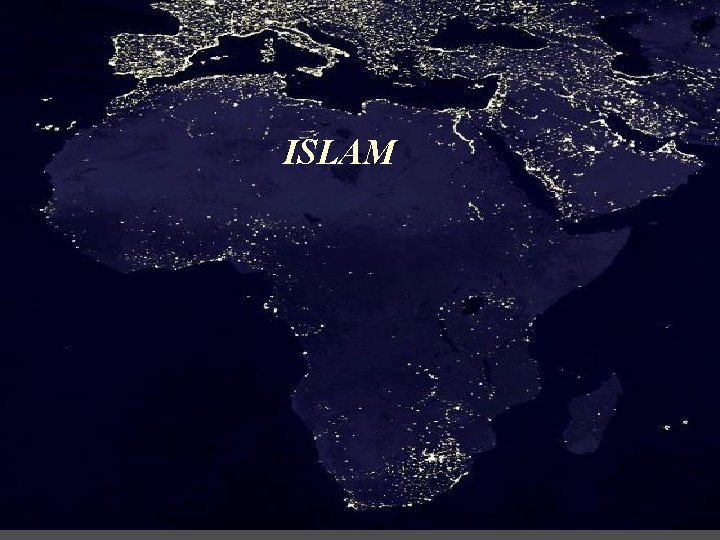 ISLAM 