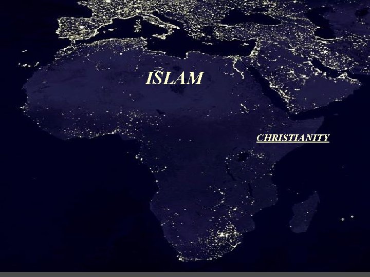 ISLAM CHRISTIANITY 