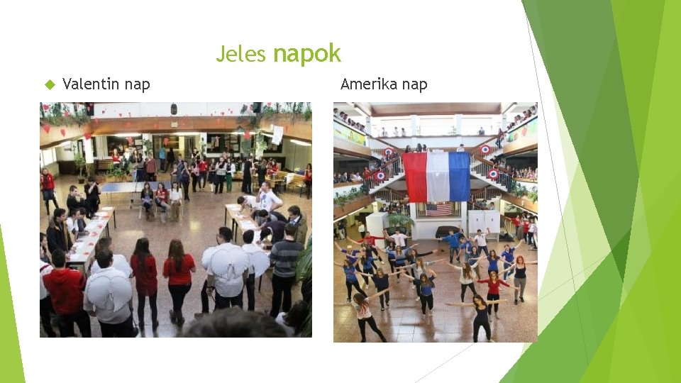 Jeles napok Valentin nap Amerika nap 