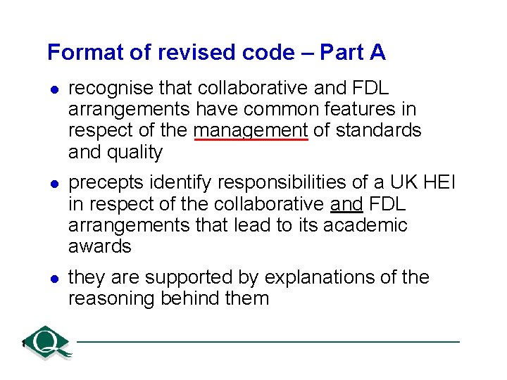 Format of revised code – Part A l recognise that collaborative and FDL arrangements