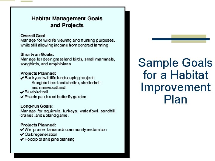 Sample Goals for a Habitat Improvement Plan  Sample Goals for a Habitat Improvement Plan