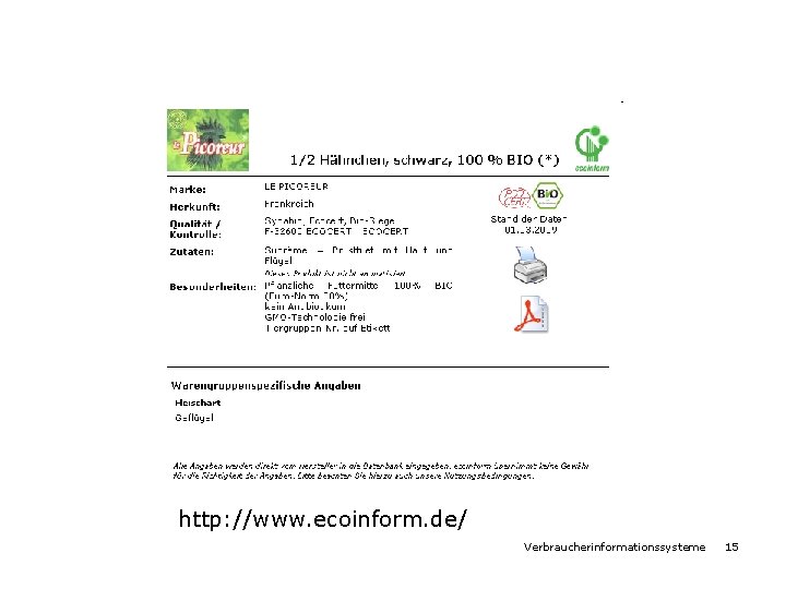 http: //www. ecoinform. de/ Verbraucherinformationssysteme 15 