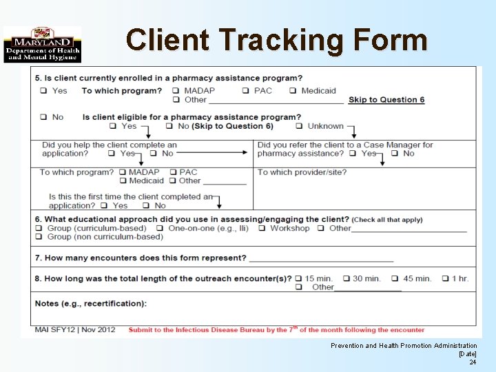 Client Tracking Form Prevention and Health Promotion Administration [Date] 24 