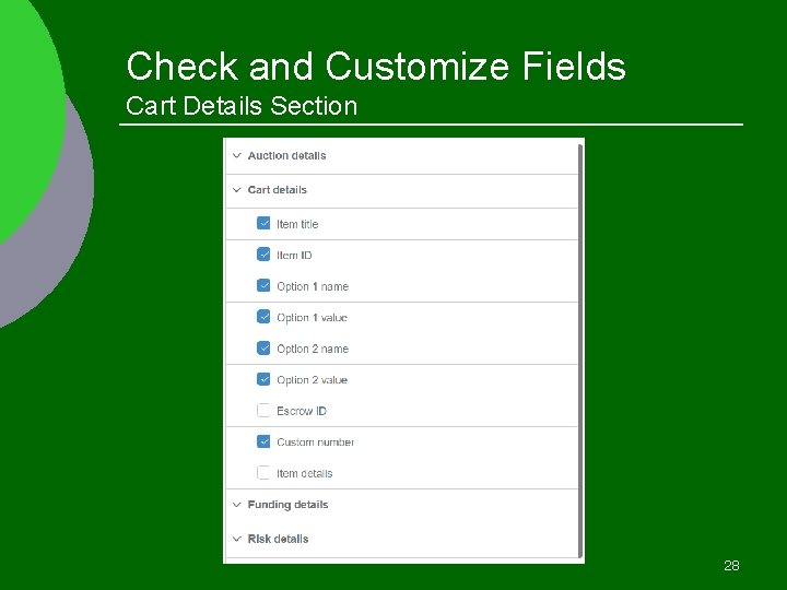 Check and Customize Fields Cart Details Section 28 