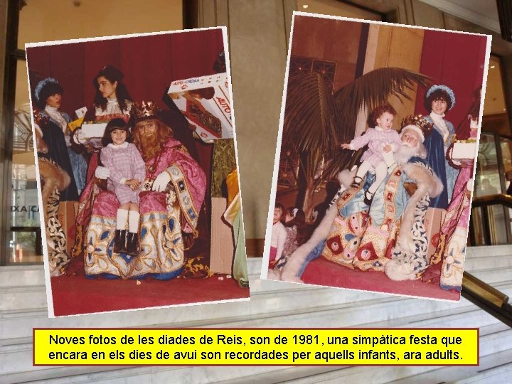 Noves fotos de les diades de Reis, son de 1981, una simpàtica festa que