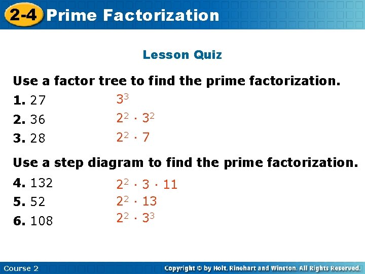 2 -4 Prime Insert Factorization Lesson Title Here Lesson Quiz Use a factor tree