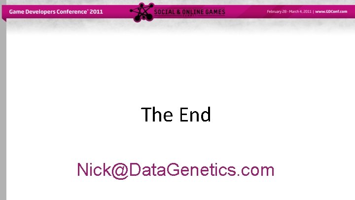 The End Nick@Data. Genetics. com 