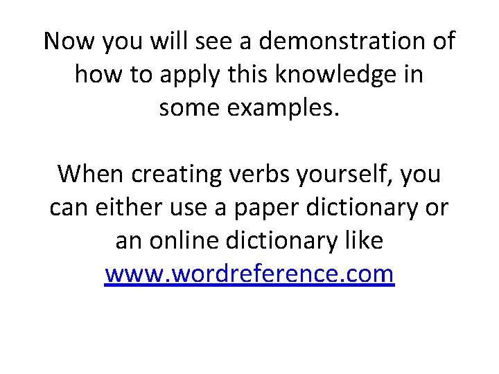 Now you will see a demonstration of how to apply this knowledge in some