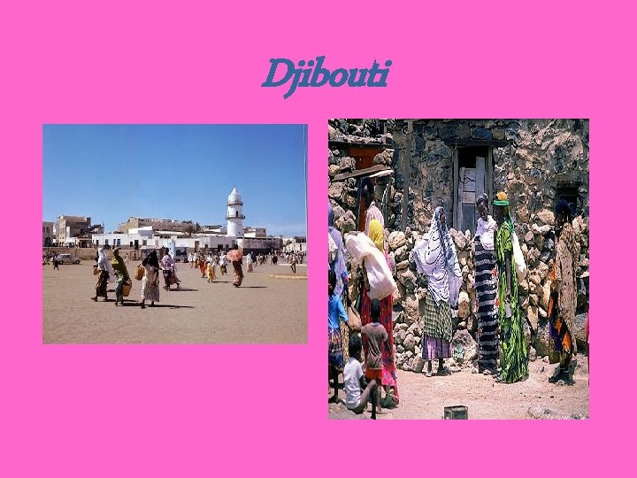 Djibouti 