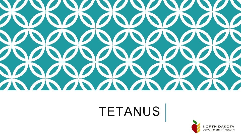 TETANUS 