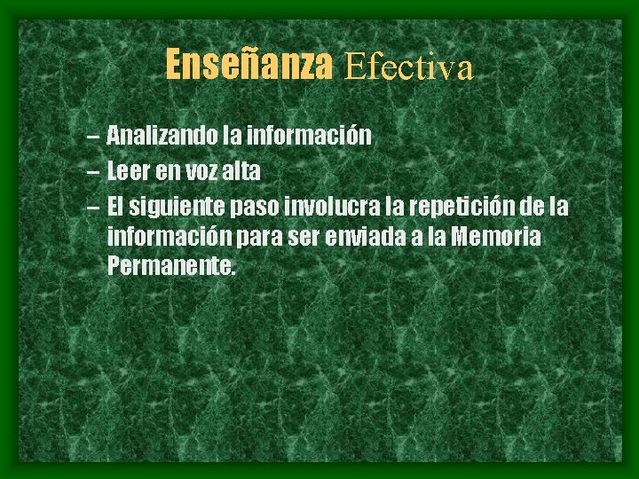 Enseñanza Efectiva – Analizando la información – Leer en voz alta – El siguiente