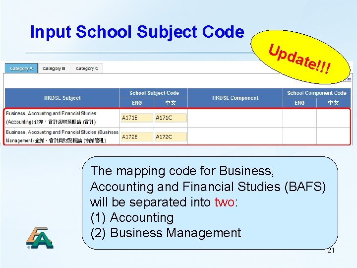 Input School Subject Code Upd ate! !! The mapping code for Business, Accounting and