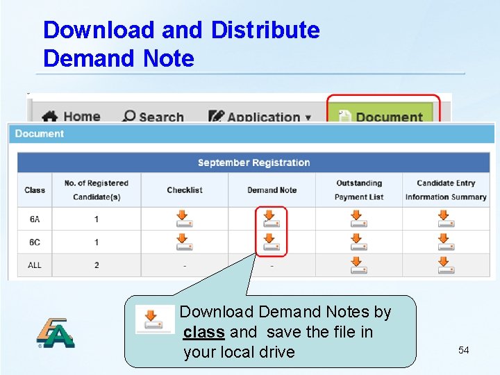 Download and Distribute Demand Note Download Demand Notes by class and save the file