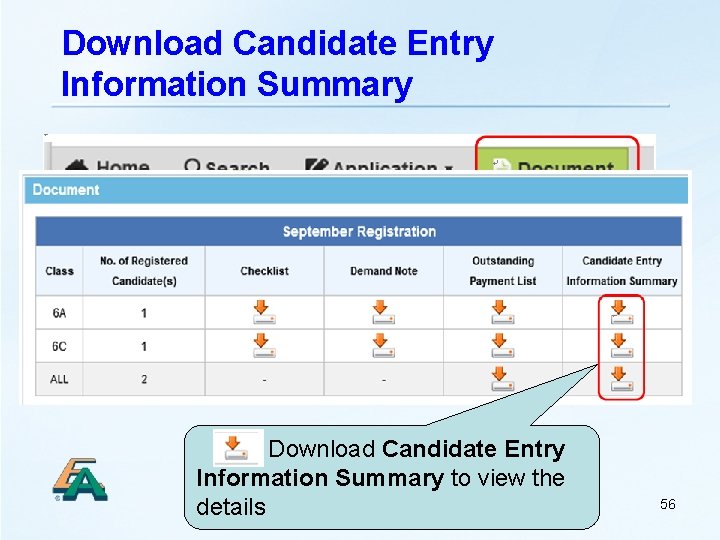 Download Candidate Entry Information Summary Download Candidate Entry Information Summary to view the details