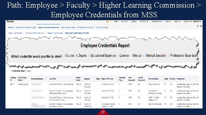 Path: Employee > Faculty > Higher Learning Commission > Employee Credentials from MSS 27