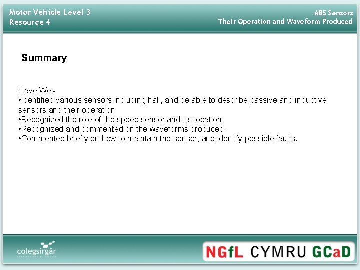 Motor Vehicle Level 3 Resource 4 ABS Sensors Their Operation and Waveform Produced Summary