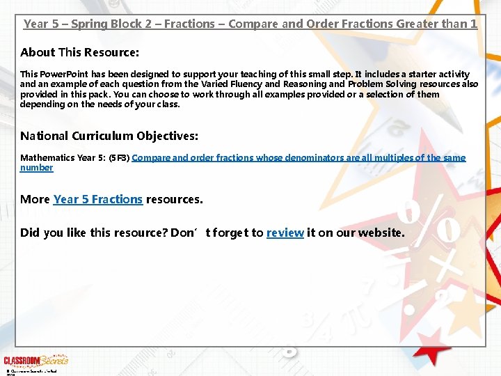 Year 5 – Spring Block 2 – Fractions – Compare and Order Fractions Greater