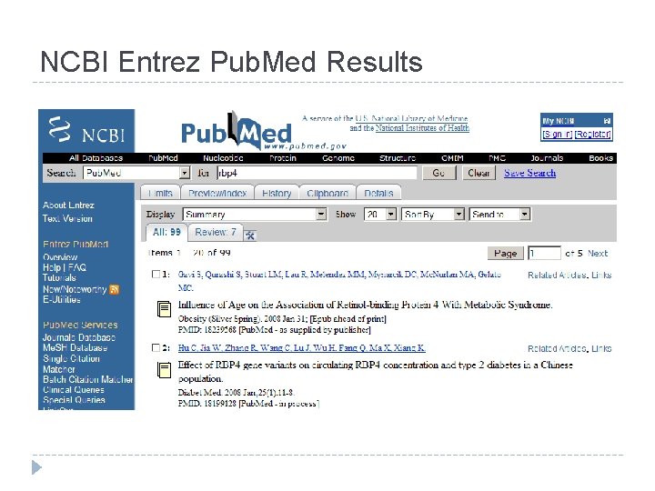 NCBI Entrez Pub. Med Results 